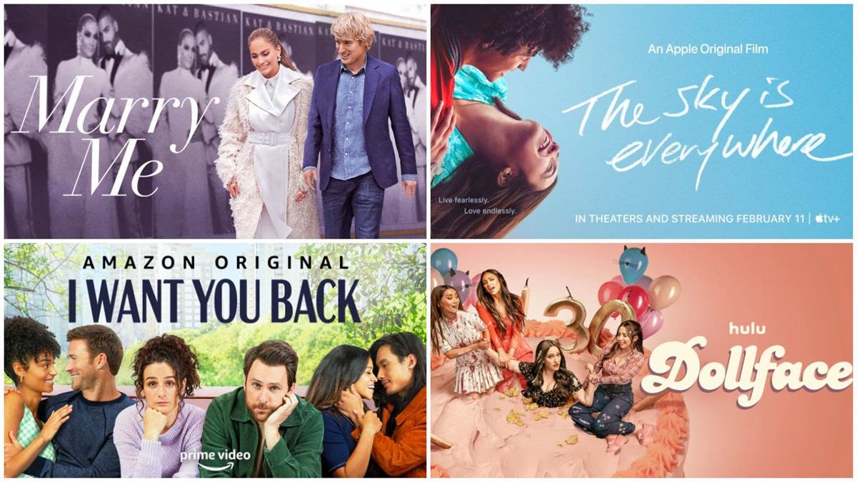 Marry Me (Universal), The Sky is Everywhere (Apple TV+), I Want You Back (Primve Video), Dollface (Hulu)