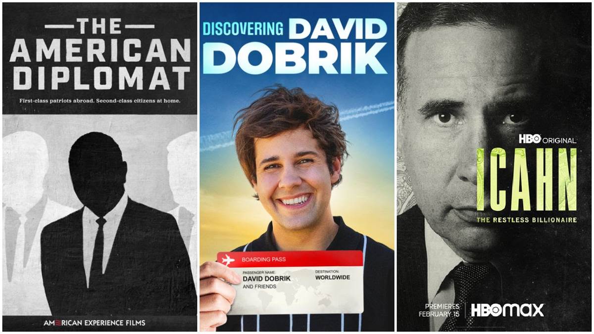 The American Diplomat (PBS), Discovering David Dobrik (discovery+), Icahn: The Restless Billionaire (HBO)