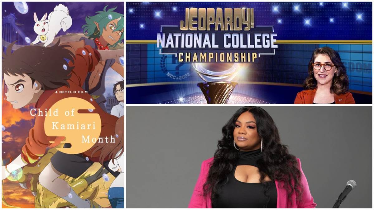 Child of Kamiari Month (Netflix), Jeopardy! National College Championship (ABC/Sony), Ms. Pat: Y'All Wanna Hear Something Cray  (Quantrell Colbert/Netflix)