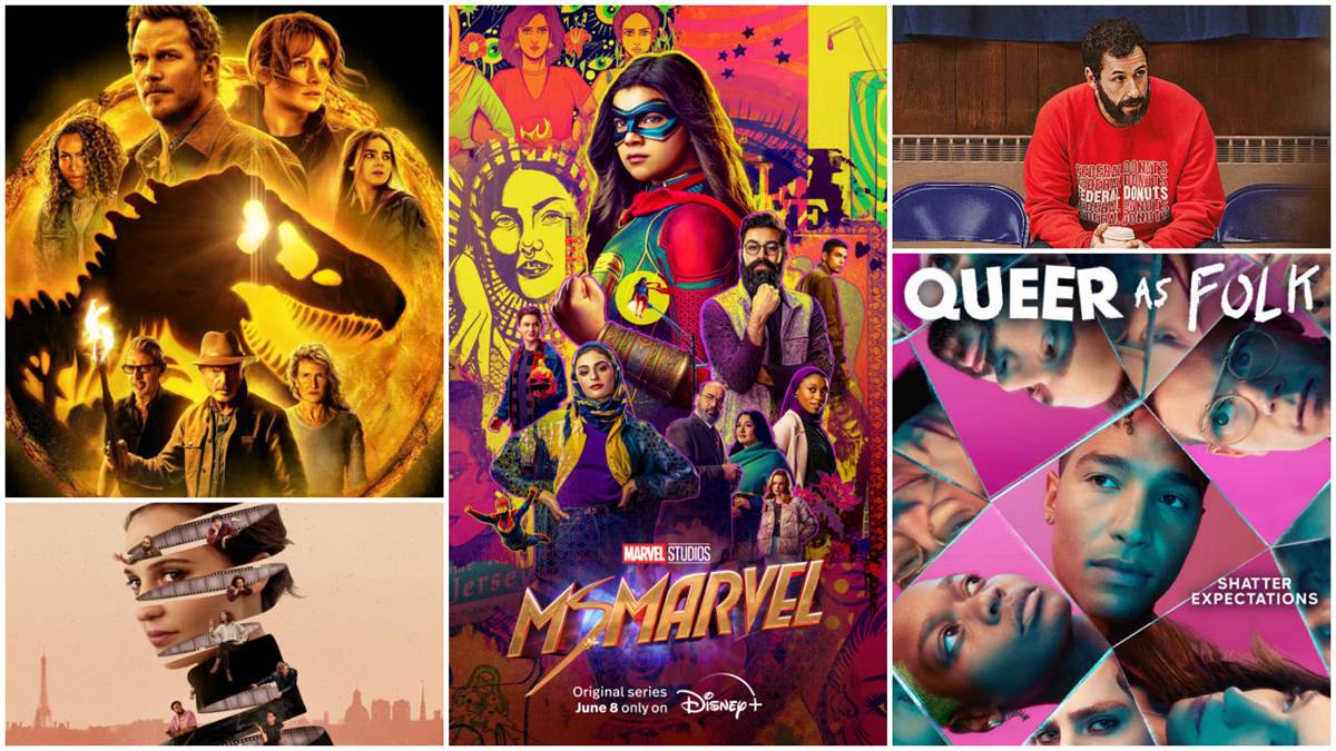 Jurassic World: Dominion (Universal), Ms. Marvel (Disney+), Hustle (Netflix), Queer as Folk (Peacock), Irma Vep (HBO)