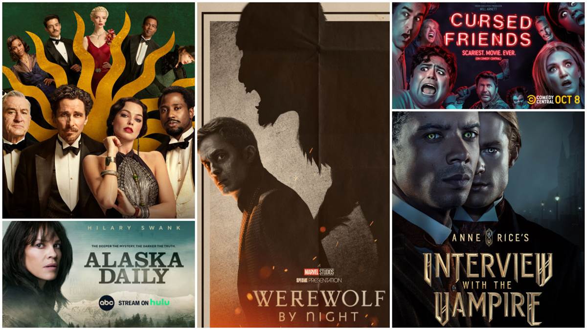 Amsterdam (20th Century Studios), Werewolf By Night (Marvel Studios), Cursed Friends (Comedy Central), Interview with a Vampire (AMC), Alaska Daily (ABC)