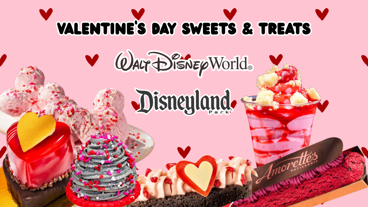 Love at First Bite: Valentine’s Treats Arrive at Walt Disney World and Disneyland