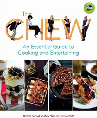 The Chew Guide to Cooking
