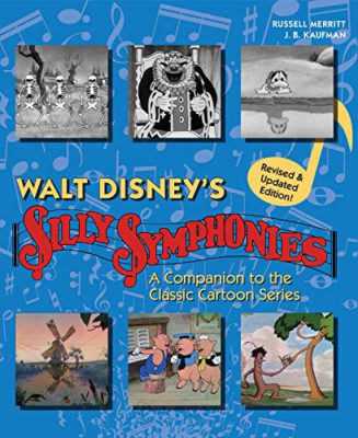 Book Review Walt Disney S Silly Symphonies A Companion