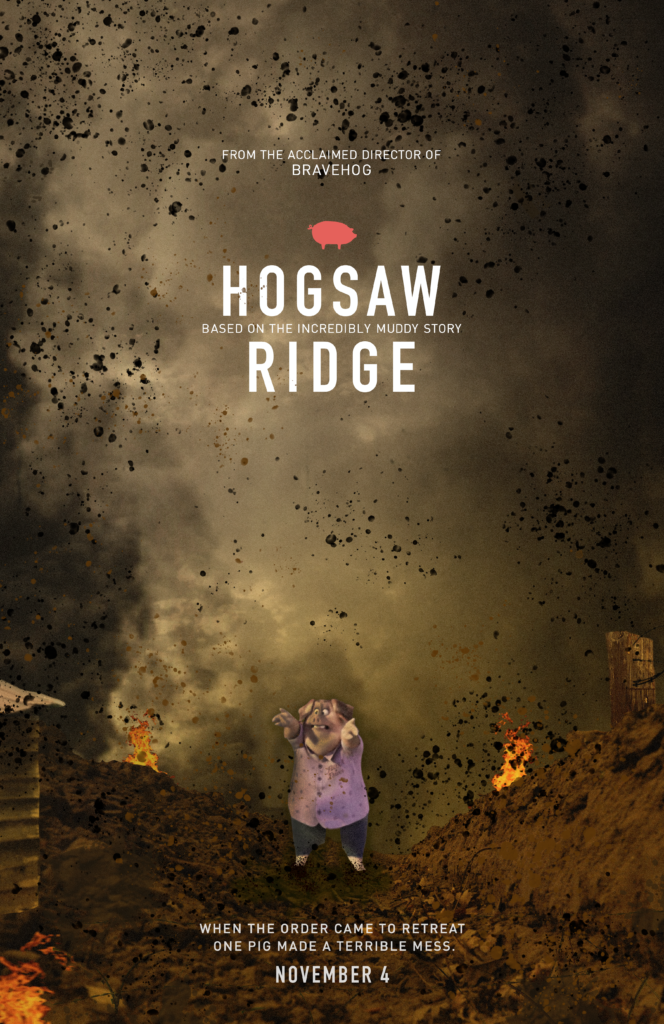  Hacksaw Ridge as Hogsaw Ridge