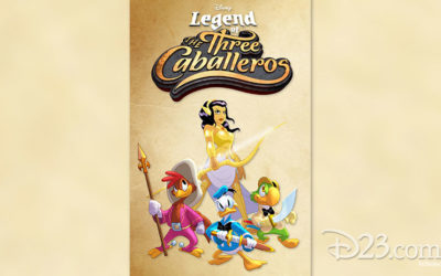 "Legend of the Three Caballeros" Expected to be Available on Disney+ at Launch