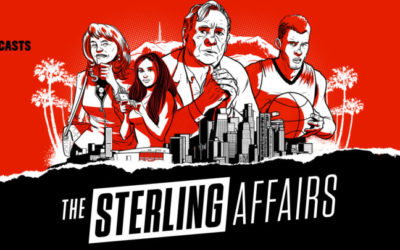 ESPN 30 for 30 Podcast Season Kicks Off with Five-Part Series "The Sterling Affairs"