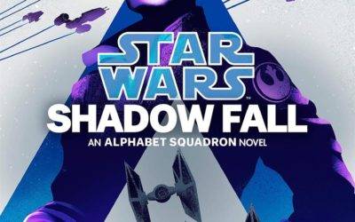 Book Review - "Star Wars: Shadow Fall - An Alphabet Squadron Novel"