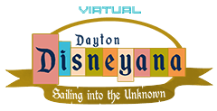 Dayton Disneyana to Hold Annual Event Virtually, "Sailing Into the Unknown"