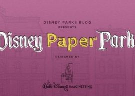 Make Disney Magic at Home with Free Disney Paper Parks 3D Projects from Walt Disney Imagineering