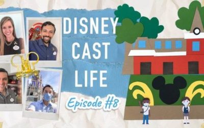 Latest Episode of "Disney Cast Life" Focuses on Health and Safety With Parks Reopening