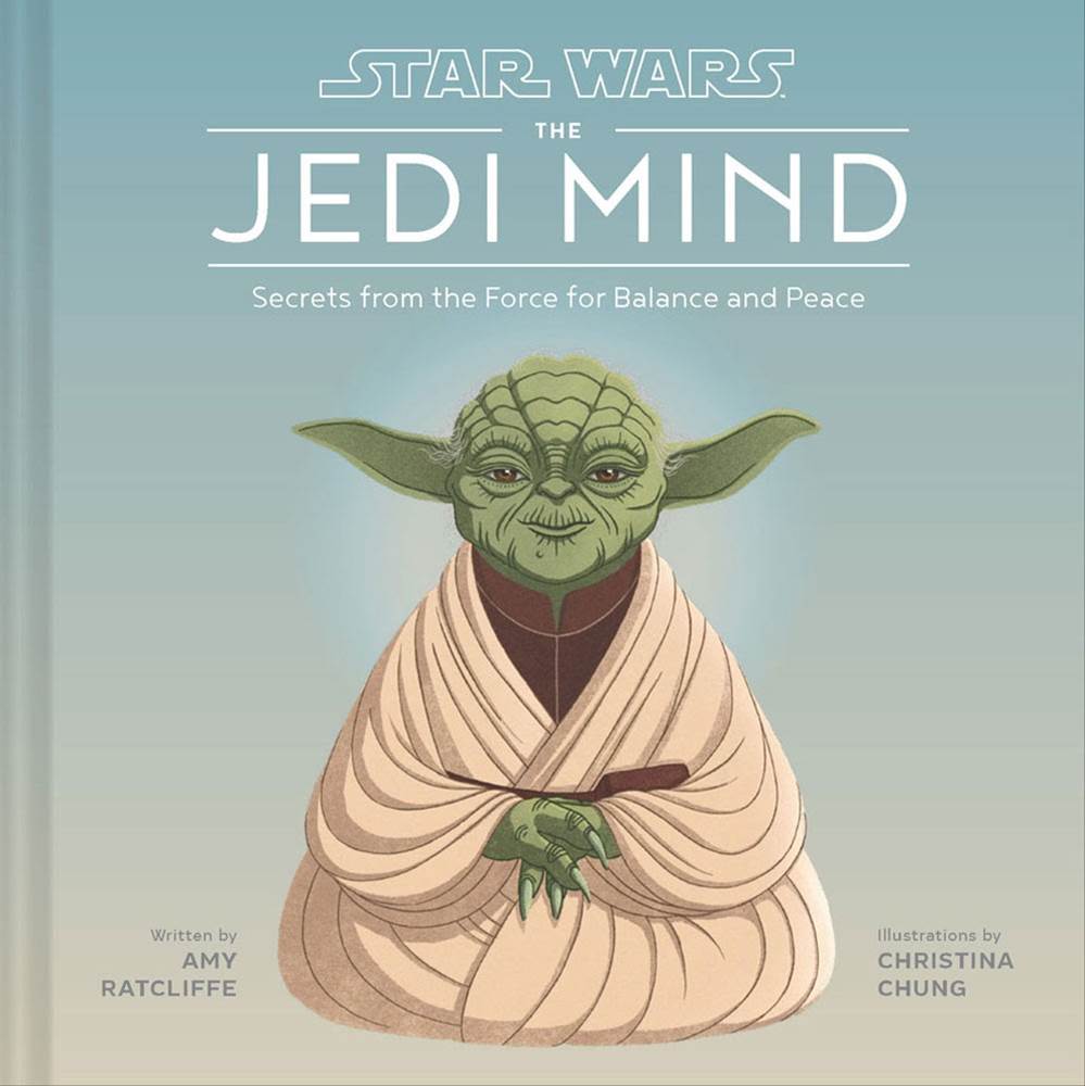 "Star Wars The Jedi Mind" Book Announced, Will Guide Fans Through
