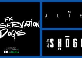 FX Network Announced Three Shows at Disney Investor Day: "Alien," "Reservation Dogs" and "Shogun"