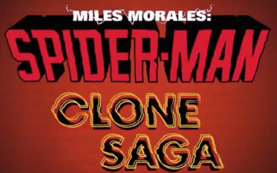 Marvel Announces "Miles Morales: Spider-Man Clone Saga" Comic for April Release