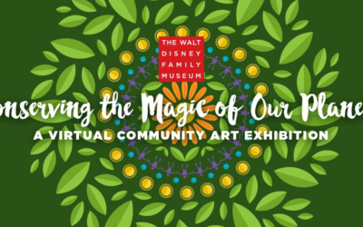 Walt Disney Family Museum Accepting Submissions For "Conserving the Magic of Our Planet" Community Art Exhibition