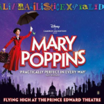 "Mary Poppins" Returns to the West End August 7 With Tickets on Sale Now