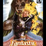 Comic Review - "Fantastic Four #32" Throws Us a Twist Before Introducing a World-Shaking Event
