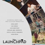 Trailers Released for Disney's "Launchpad" Short Films