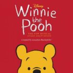 "Winnie the Pooh: The New Musical Adaptation" Coming to the Stage in New York This October