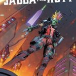 All-New Bounty Hunter Enters the Fray in "Star Wars: War of the Bounty Hunters - Jabba the Hutt"