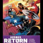 Comic Review - "Heroes Return #1" Brings the Heroes Reborn Series to an Exciting End