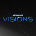 Lucasfilm Will Share a Sneak Peek at "Star Wars: Visions" at Anime Expo Lite