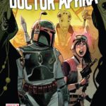 Comic Review - "Star Wars: Doctor Aphra" #12 Overlaps with "War of the Bounty Hunters" a Little Too Much