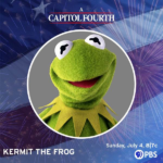 Kermit the Frog To Perform In This Year's Fourth of July PBS Concert, "A Capitol Fourth"