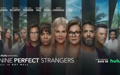 Hulu Releases Official Trailer for "Nine Perfect Strangers"  Coming August 18th
