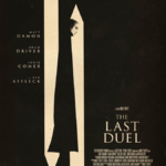 Poster and Trailer Released for "The Last Duel"