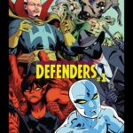Comic Review - "Defenders #1" Assembles One of the Most Bizarre Marvel Teams Ever