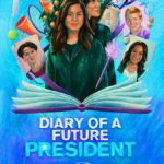 "Diary of a Future President" Season 2 Trailer and Poster Released Ahead of August 18th Disney+ Premiere