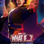 Marvel Shares New Poster for Fourth Episode of "What If...?" Featuring Doctor Strange