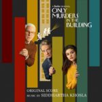 "Only Murders in the Building" Score Soundtrack Now Available from Hollywood Records