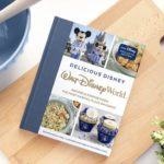Disney Springs To Host Book Signing Featuring Authors of "Delicious Disney: Walt Disney World"