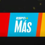 ESPN Introduces "ESPN+ MAS" Focused on Hispanic and LatinX Athletes