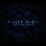 ABC30's Documentary "Killer High: The Silent Crisis" to Stream Starting September 18th