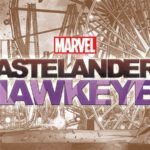 "Marvel's Wastelanders: Hawkeye" Scripted Podcast to Premiere October 4