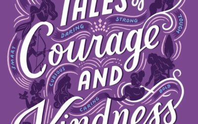 Book Review: "Tales of Courage and Kindness" is a Perfect Collaborative Disney Princess Story Collection