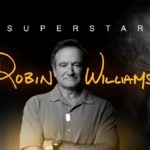 ABC News Explores the Life of Comedian Robin Williams in Next Edition of "Superstar" Airing October 20th