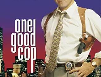 Touchstone and Beyond: A History of Disney’s "One Good Cop"