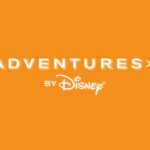 Adventures by Disney is Making a Temporary Modification to Their Final Payment and Cancellation Policy for 2022 Adventure Season Trips