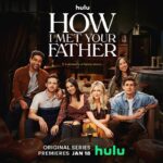 Hulu Reveals Key Art and First Trailer for "How I Met Your Father"