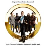 Original Motion Picture Soundtrack for "The King's Man" Now Available
