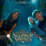 Disney Channel Releases Trailer, Poster and Premiere Date for Season 2 of "Secrets of Sulphur Springs"