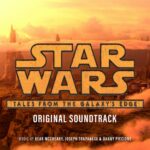 "Star Wars: Tales from the Galaxy's Edge" Soundtrack Now Available from Walt Disney Records