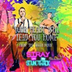 Stray and the Soundtrack Release Cover of "Your Heart Will Lead You Home" from "The Tigger Movie"