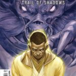 Comic Review - Events Take a Turn for the Worse in "Star Wars: The High Republic - Trail of Shadows" #4