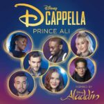 DCappella Cover of "Prince Ali" from Disney's "Aladdin" Coming Soon, Available to Pre-Save Now