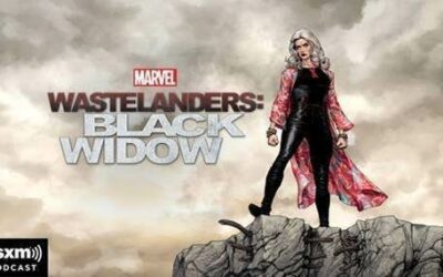 "Marvel's Wastelanders: Black Widow" Set to Debut on SXM January 10th